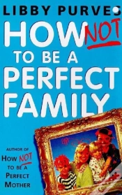 Capa do artigo How Not To Be A Perfect Family