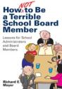 How Not To Be A Terrible School Board Member - Preview