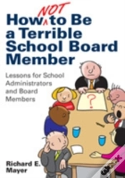 Capa do artigo How Not To Be A Terrible School Board Member
