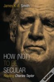 Capa do artigo How Not To Be Secular
