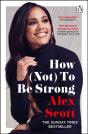 How (Not) To Be Strong - Preview