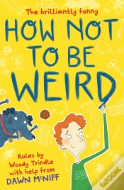 Capa do artigo How Not To Be Weird