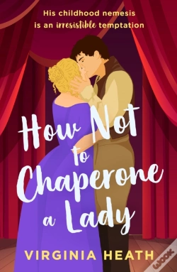 Capa do artigo How Not To Chaperone A Lady