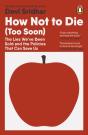 How Not To Die (Too Soon) - Preview