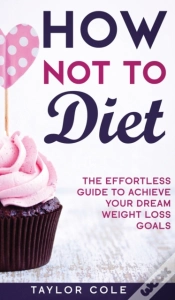 Capa do artigo How Not To Diet