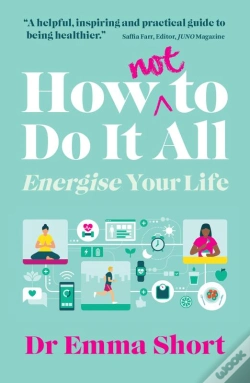 Capa do artigo How (Not) To Do It All
