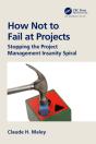 How Not To Fail At Projects - Preview