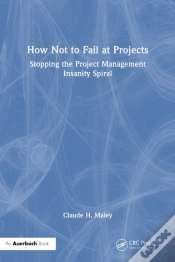 Capa do artigo How Not To Fail At Projects