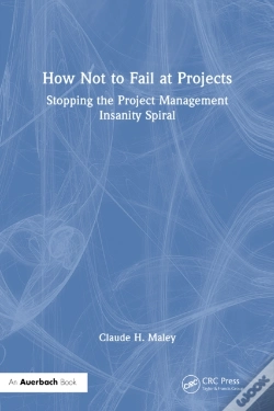 Capa do artigo How Not To Fail At Projects