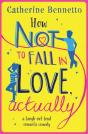 How Not To Fall In Love, Actually - Preview