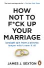 How Not To F*Ck Up Your Marriage - Preview