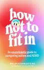How Not To Fit In - Preview
