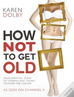Capa do artigo How Not To Get Old