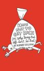 How Not To Get Rich - Preview