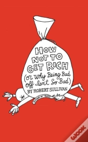 Capa do artigo How Not To Get Rich