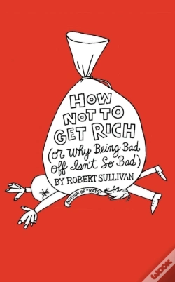 Capa do artigo How Not To Get Rich
