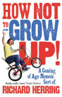 How Not To Grow Up - Preview