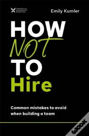 Capa do artigo How Not To Hire
