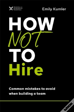 Capa do artigo How Not To Hire
