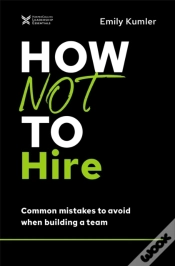 Capa do artigo How Not To Hire