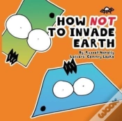 Capa do artigo How Not To Invade Earth