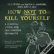 Capa do artigo How Not To Kill Yourself