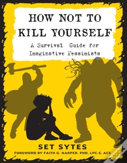 Capa do artigo How Not To Kill Yourself
