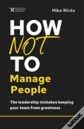 Capa do artigo How Not To Manage People