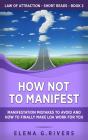 How Not To Manifest - Preview