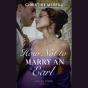 How Not To Marry An Earl - Preview