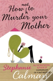 Capa do artigo How Not To Murder Your Mother