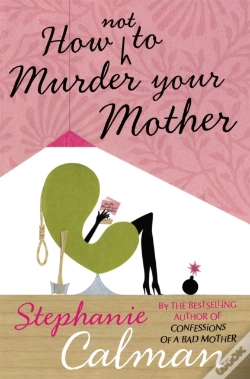 Capa do artigo How Not To Murder Your Mother