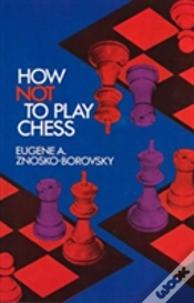 Capa do artigo How Not To Play Chess