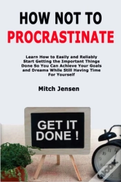 Capa do artigo How Not To Procrastinate