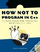 How Not To Program In C++