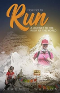 How Not To Run