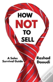 How Not To Sell