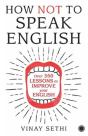 How Not To Speak English - Preview