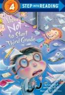 How Not To Start Third Grade