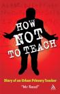 How Not To Teach - Preview