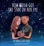 How Nova Got The Star In Her Eye - Preview