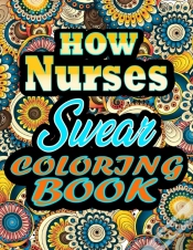 Capa do artigo How Nurses Swear Coloring Book