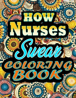Capa do artigo How Nurses Swear Coloring Book