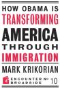 How Obama Is Transforming America Through Immigration - Preview