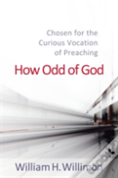 How Odd Of God