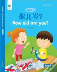 How Old Are You