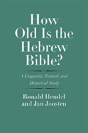 How Old Is The Hebrew Bible? - Preview
