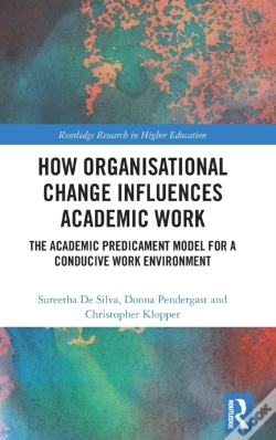 Capa do artigo How Organisational Change Influences Academic Work