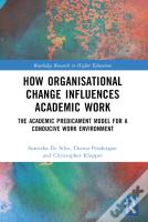 How Organisational Change Influences Academic Work