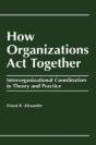 How Organizations Act Together - Preview